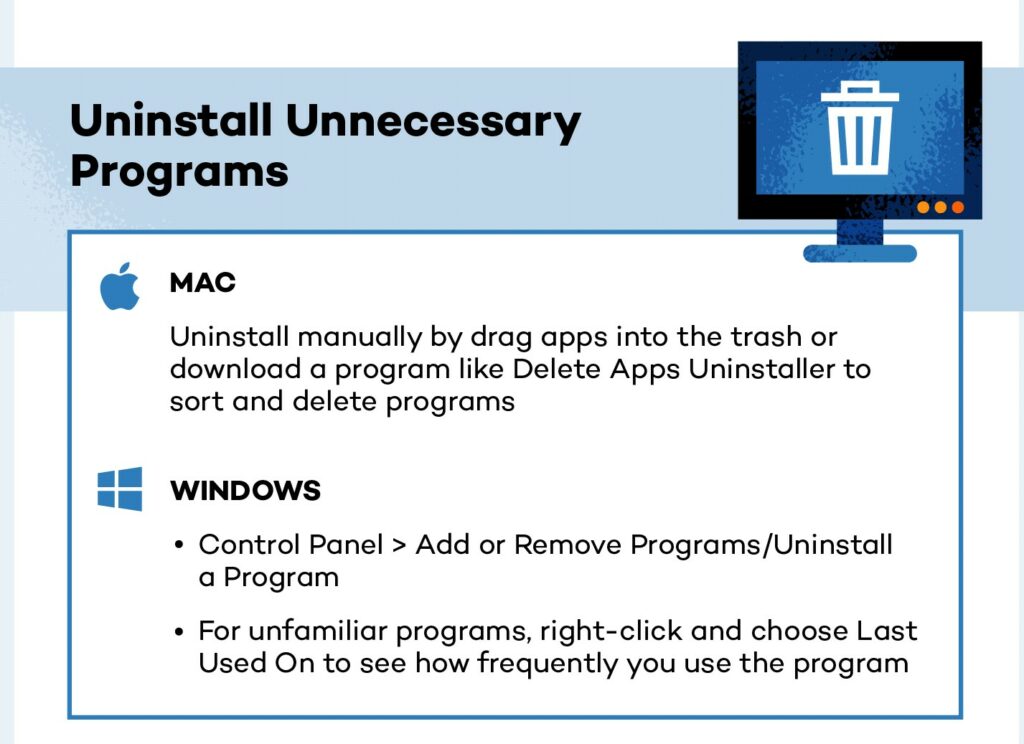 Uninstall programs not needed - 